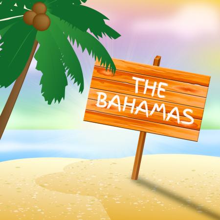 Bahamas Vacation Means Tropical Holiday 3d illustration