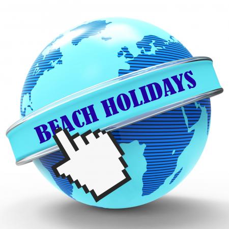 Beach Holidays Shows Vacation Seaside And Coasts