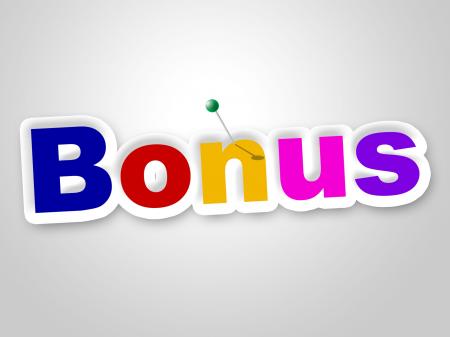 Bonus Sign Shows For Free And Added