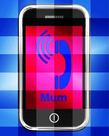 Call Mum On Phone Displays Talk To Mother