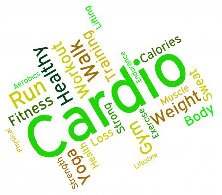 Cardio Word Indicates Get Fit And Exercise