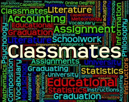 Classmates Word Shows Words Schoolmate And Schoolmates