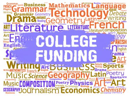 College Funding Represents Finance Fundraising And Educated