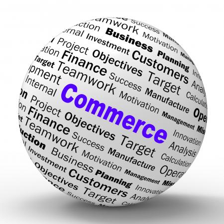 Commerce Sphere Definition Means Commercial Trade And Business Sales