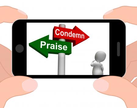 Condemn Praise Signpost Displays Appreciate or Blame