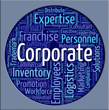 Corporate Word Represents Business Text And Corporation