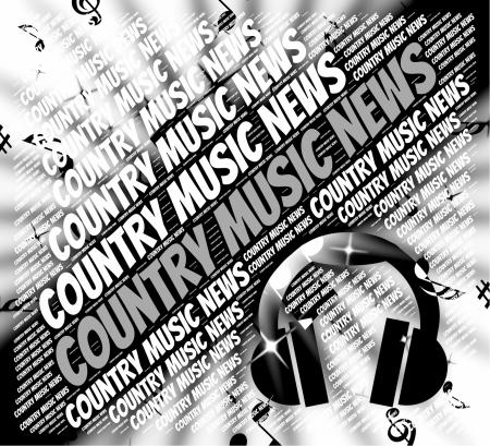 Country Music News Means Sound Tracks And Article