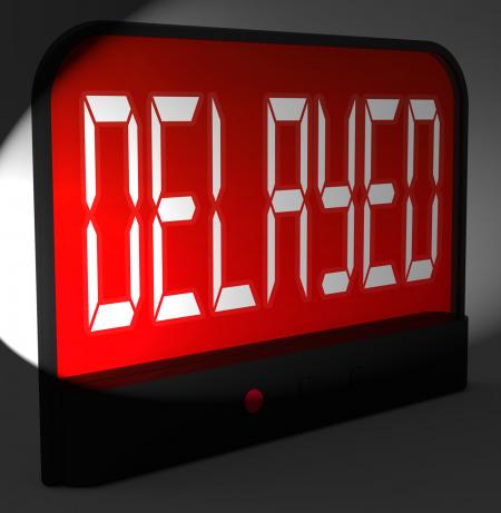 Delayed Digital Clock Shows Postponed Or Running Late