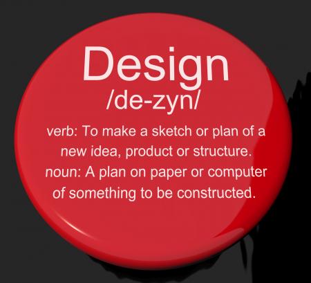 Design Definition Button Showing Sketch Plan Artwork Or Graphic