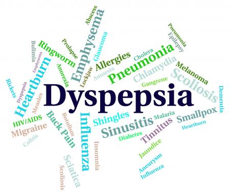 Dyspepsia Word Indicates Ill Health And Acidosis