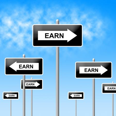 Earn Sign Represents Salaries Wages And Earns