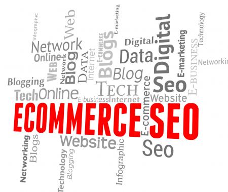 Ecommerce Seo Means Online Business And E-Commerce