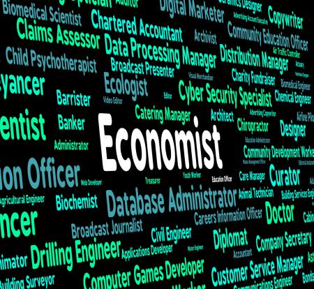 Economist Job Means Macro Economics And Fiscal