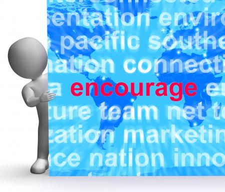 Encourage Word Cloud Sign Shows Promote Boost Encouraged