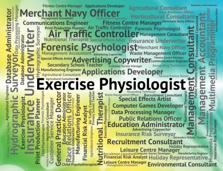 Exercise Physiologist Indicates Job Expert And Work