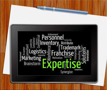 Expertise Word Shows Educated Proficiency And Wordclouds Tablet