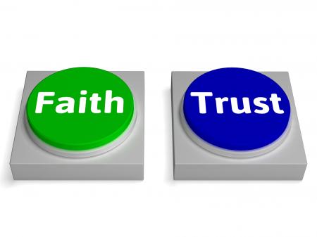 Faith Trust Buttons Shows Trusting Or Believing
