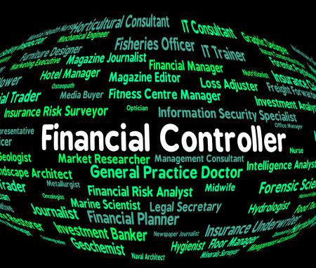 Financial Controller Shows Employment Controllers And Occupations