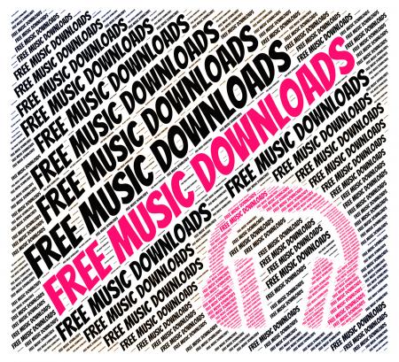 Free Music Downloads Shows For Nothing And Audio