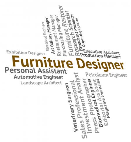 Furniture Designer Represents Words Hire And Employee