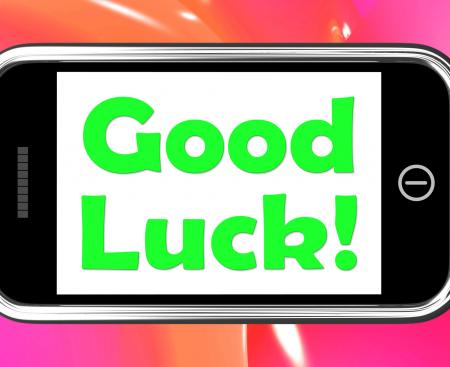 Good Luck On Phone Shows Fortune And Lucky