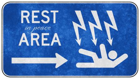Grunge Road Sign - Rest in Peace Area