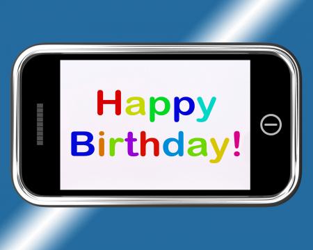 Happy Birthday Sign On Mobile Phone Shows Internet Greeting