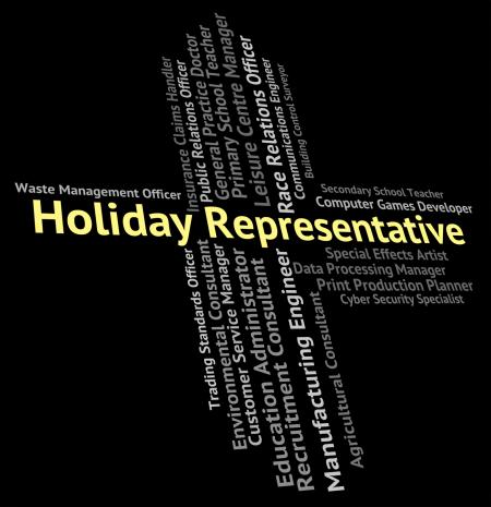 Holiday Representative Means Go On Leave And Career