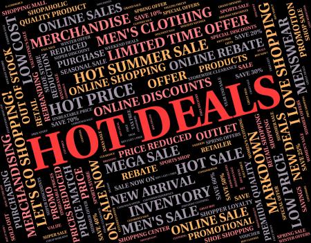 Hot Deals Means Number One And Agreement