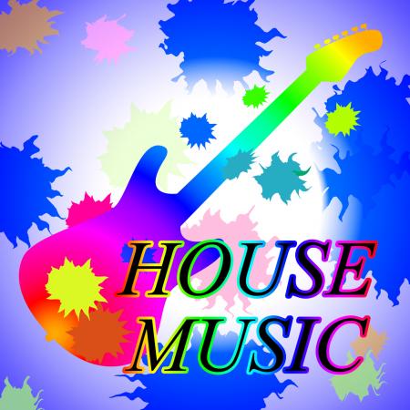 House Music Indicates Sound Track And Audio