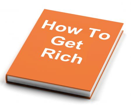 How To Get Rich Book Shows Make Wealth Money