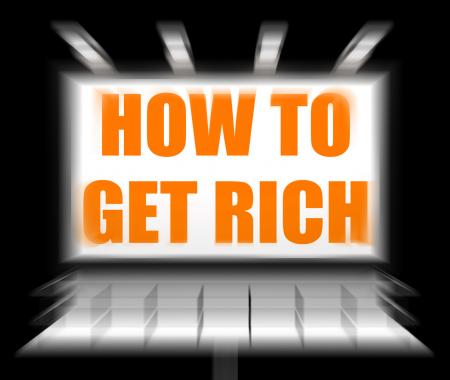 How To Get Rich Sign Displays Self help and Financial Advice