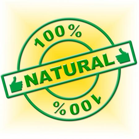 Hundred Percent Natural Represents Absolute Organic And Nature