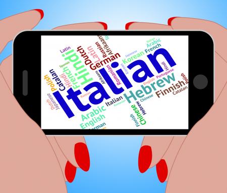 Italian Language Indicates Speech Text And Foreign