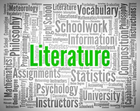 Literature Word Shows Creative Writing And Text