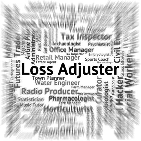 Loss Adjuster Represents Lose Recruitment And Adjustors