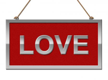 Love Sign Indicates Advertisement Adoration And Passion