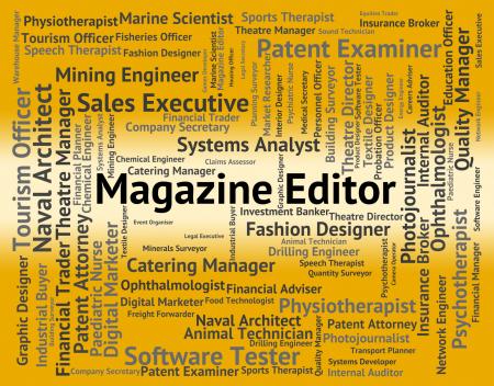 Magazine Editor Means Hiring Word And Manager