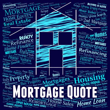 Mortgage Quote Indicates Real Estate And Borrow