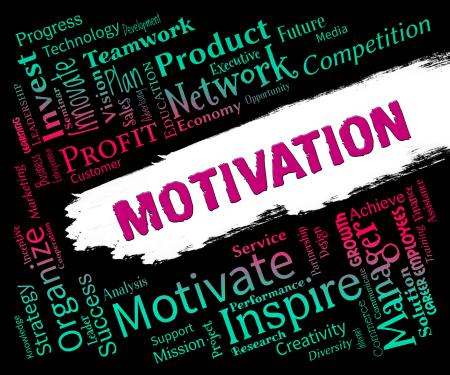 Motivation Word Represents Do It Now And Inspire