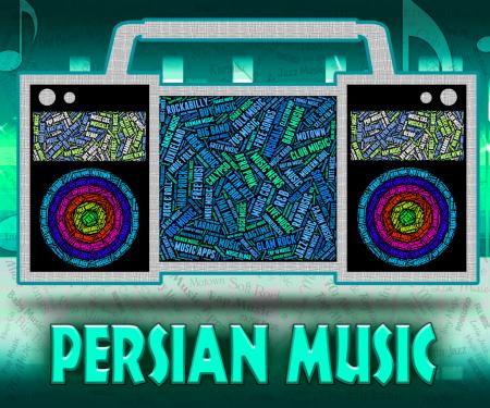 Persian Music Indicates Sound Tracks And Harmonies