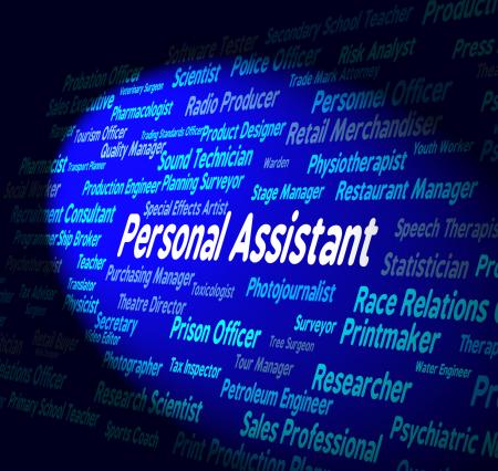 Personal Assistant Represents Career Occupations And Private