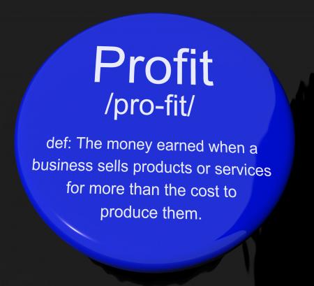 Profit Definition Button Showing Income Earned From Business