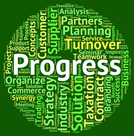 Progress Word Represents Breakthrough Headway And Betterment