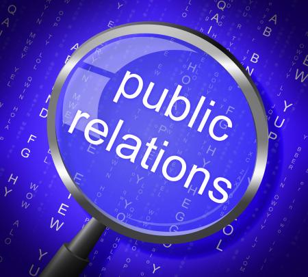 Public Relations Means Press Release And Magnification