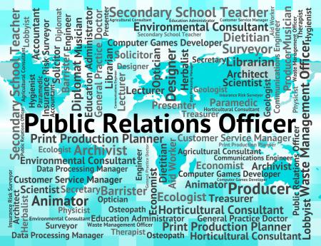 Public Relations Officer Means Press Release And Employee