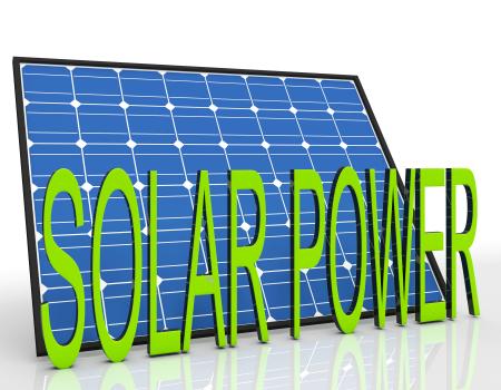 Solar Panel And Power Word Shows Sustainable Energies