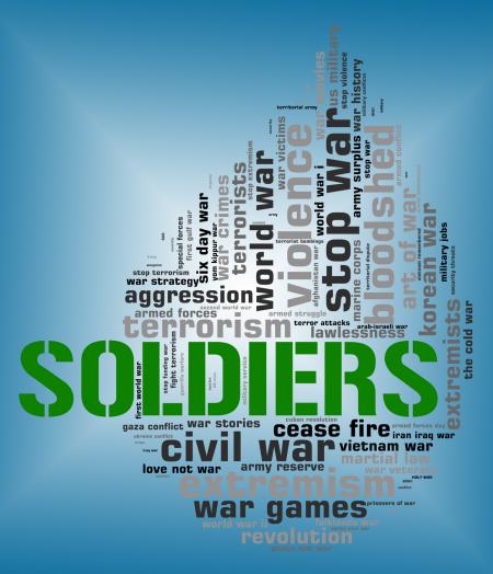 Soldiers Word Means Comrade In Arms And Army