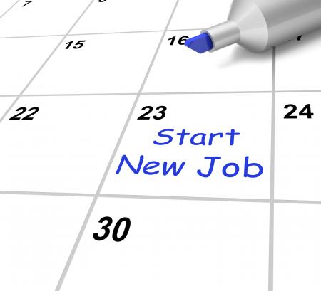 Start New Job Calendar Means Beginning Employment Contract