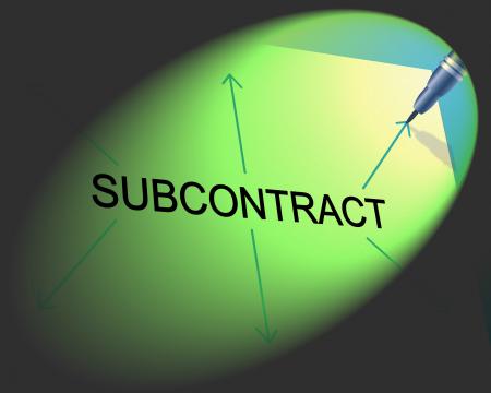 Subcontracting Subcontract Represents Out Sourcing And Workforce